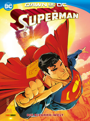 cover image of Superman, Bd. 4 (3. Serie): Die Bizzaro-Welt!